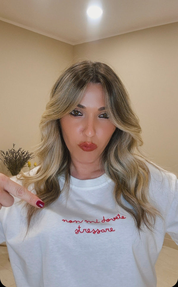 T-shirt non mi dovete stressare